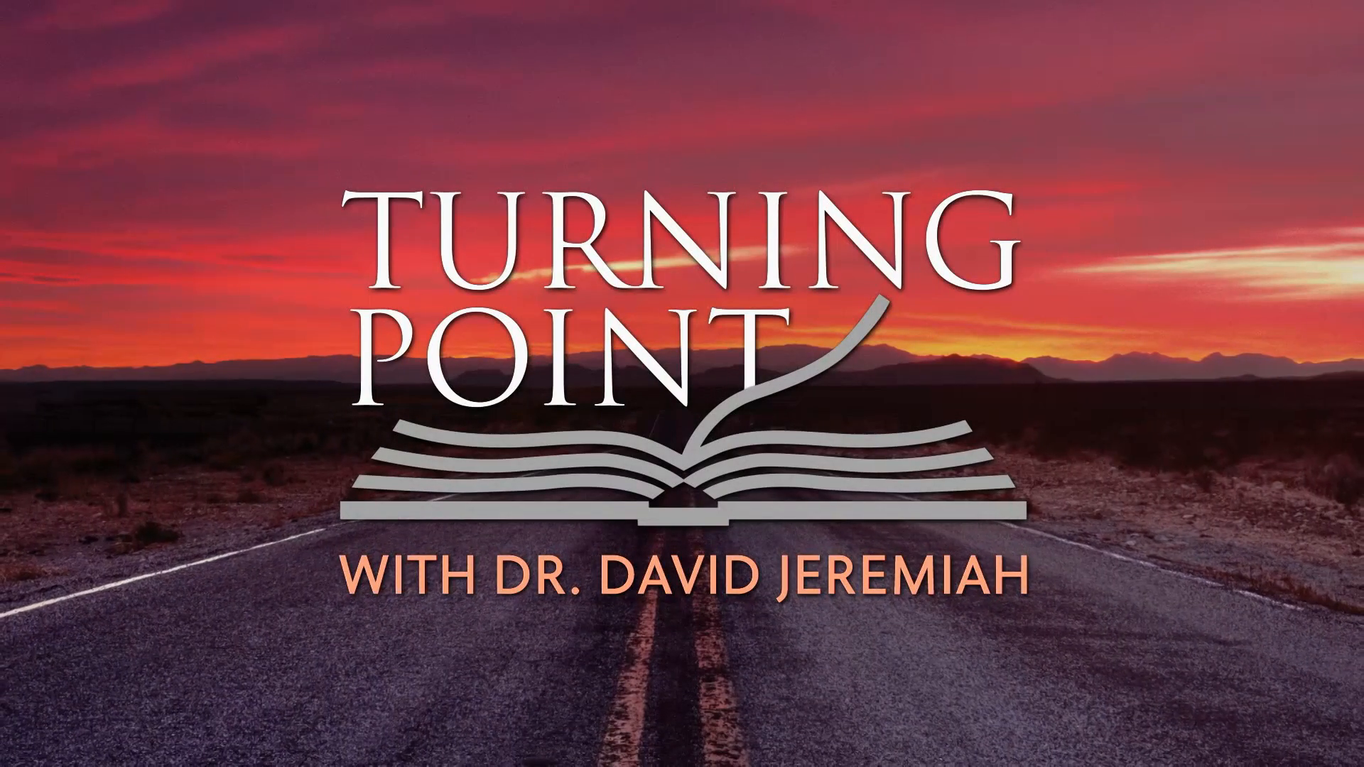 Turning Point with Dr. David Jeremiah, May 3, 2026