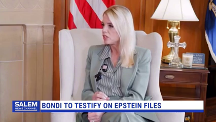 Bondi To Testify On Epstein Files