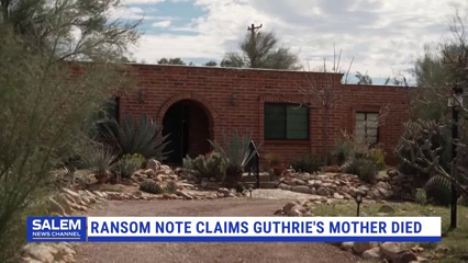 Ransom Note In Savannah Guthrie’s Mother’s Disappearance Claims She Died