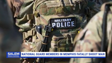 National Guard Members On Patrol In Memphis Fatally Shoot Man During Pursuit