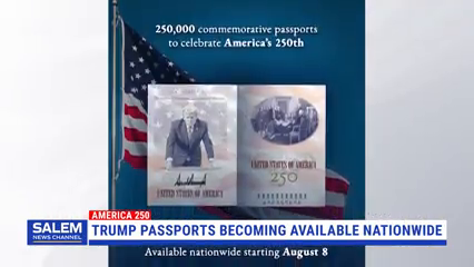 Trump-Branded Commemorative Passports Will Become Available Across U.S. In August