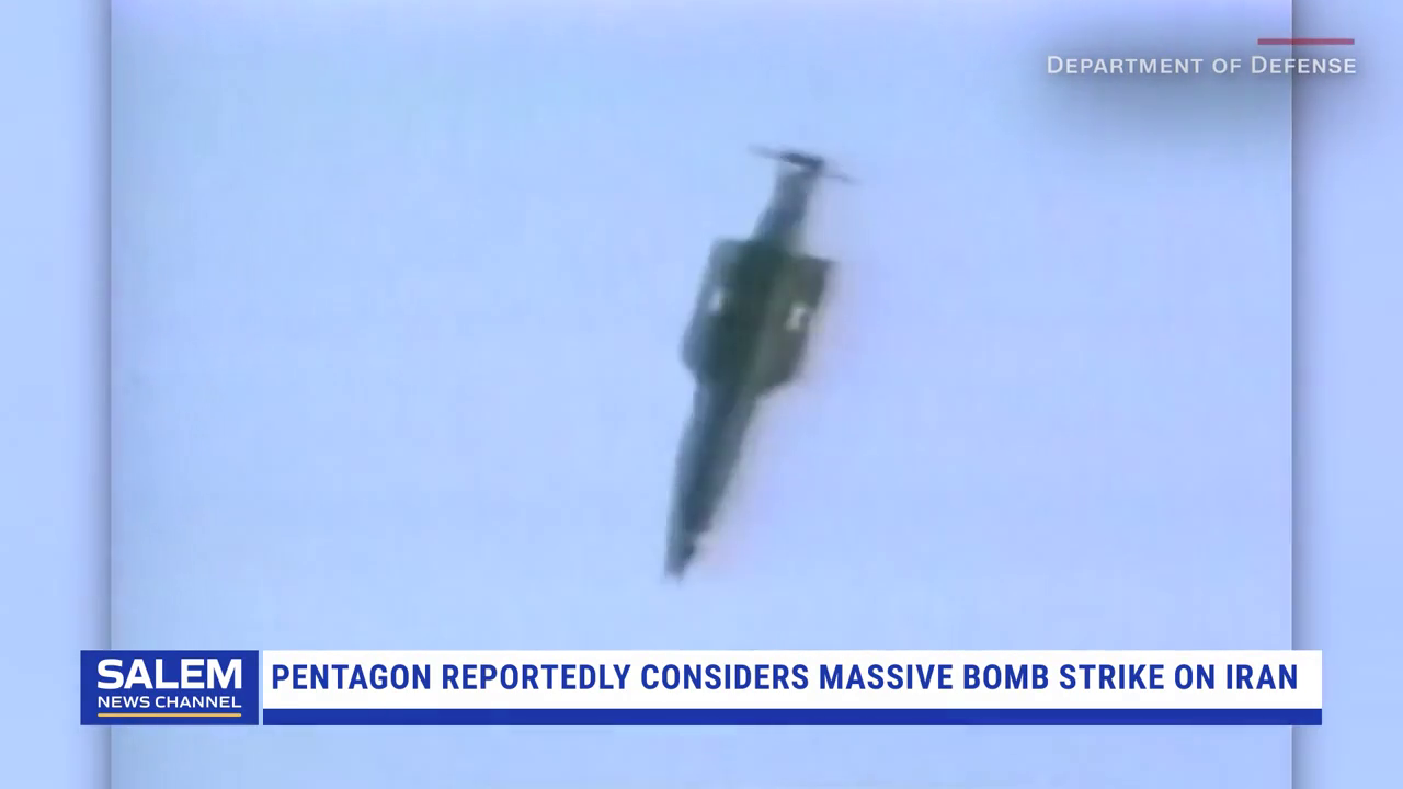 Pentagon Reportedly Considers Using 'Mother Of All Bombs' Against Iran